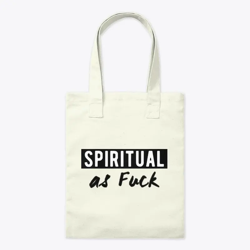 Spiritual as Fuck