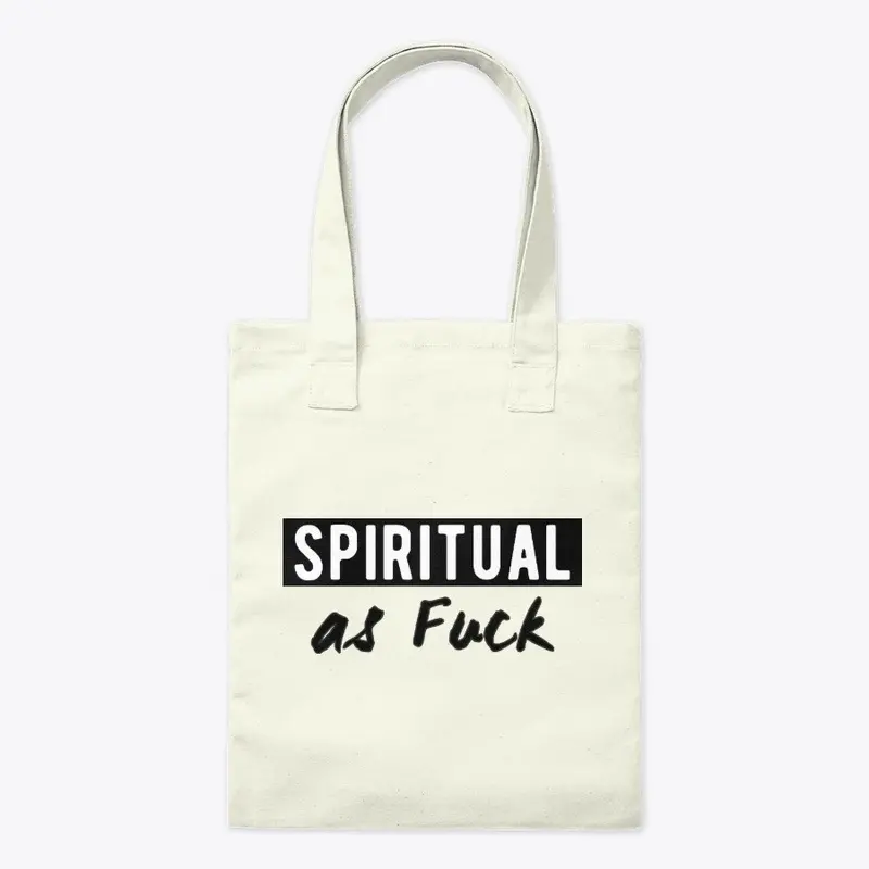 Spiritual as Fuck